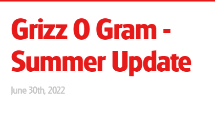 grizz o gram summer update june 30th